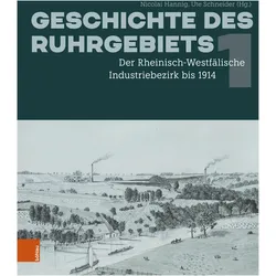 Geschichte des Ruhrgebiets, Fachbücher von Ute Schneider, Nicolai Hannig, Jens Adamski
