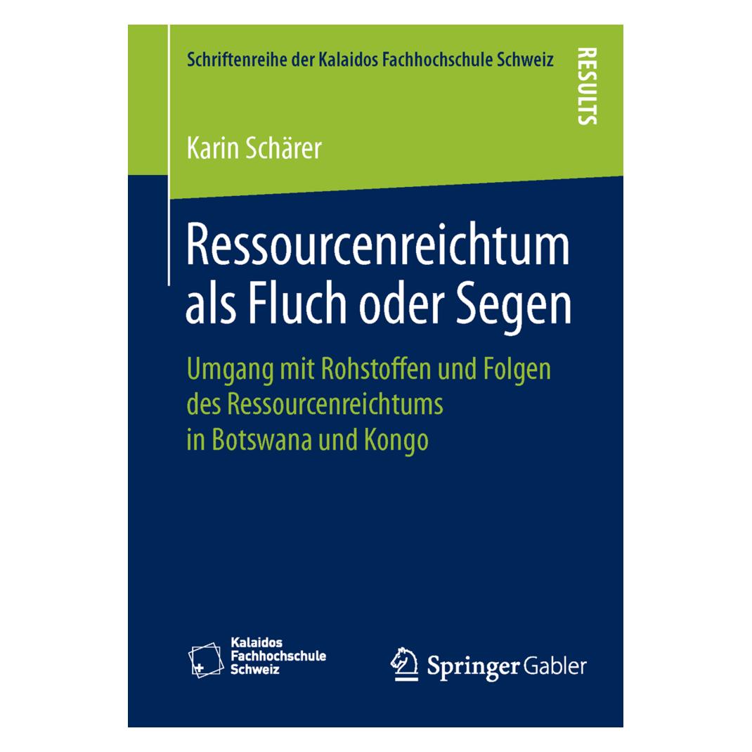 Gabler Ressourcenreichtum als Fluch oder Segen (Deutsch, Softcover, Karin Schärer) (7246531)