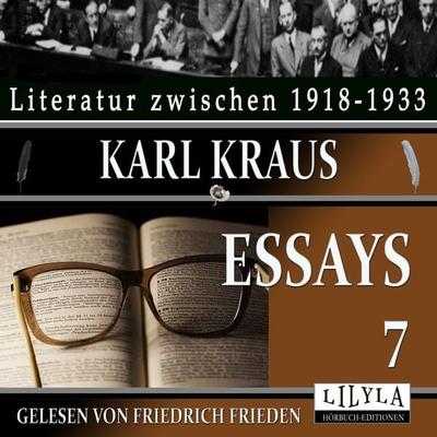 Essays 7 - Karl Kraus, Audio, 9783969788707
