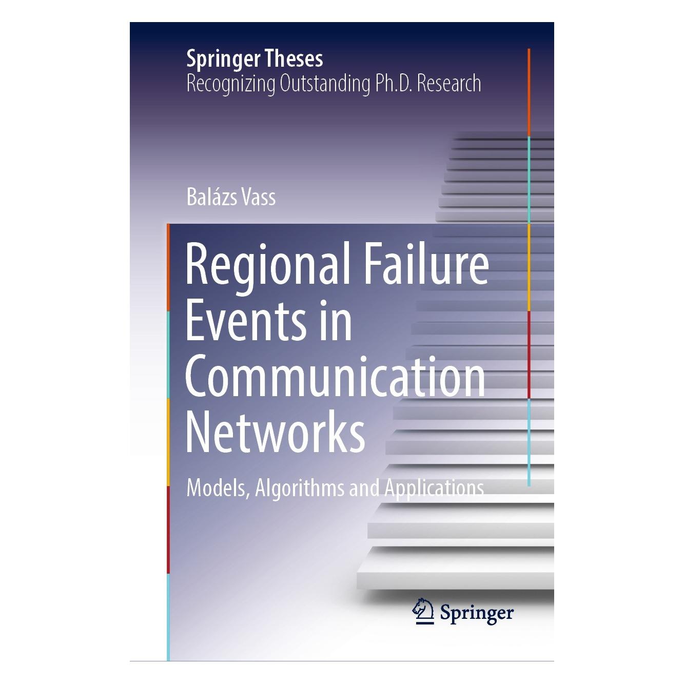 Springer Regional Failure Events in Communication Networks (Englisch, Balázs Vass) (9783031142550)