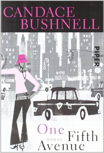 Candace Bushnell - One Fifth Avenue: Roman - Preis vom 09.10.2026 07:28:09 h