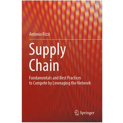 Supply Chain, Fachbücher von Antonio Rizzi