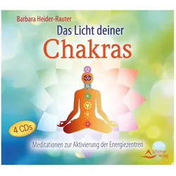 Das Licht deiner Chakras, Hörbücher von Barbara Heider-Rauter