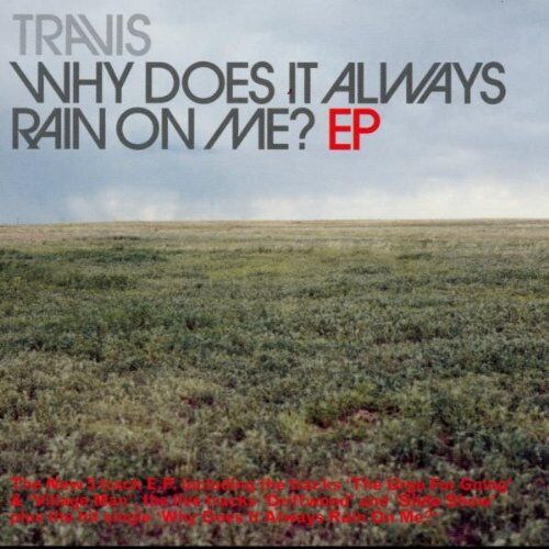 Travis - Why Does It Always Rain on Me - Preis vom 09.10.2026 07:28:09 h