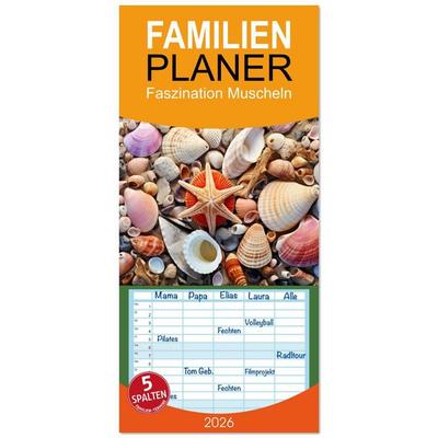 Familienplaner 2026 - Faszination Muscheln mit 5 Spalten (Wandkalender, 21 x 45 cm) CALVENDO