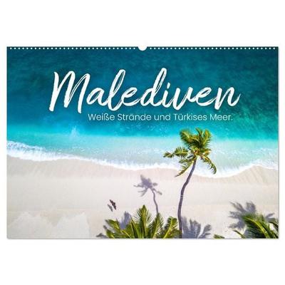 Malediven - Weiße Strände und Türkises Meer. (Wandkalender 2027 DIN A2 quer), CALVENDO Monatskalender