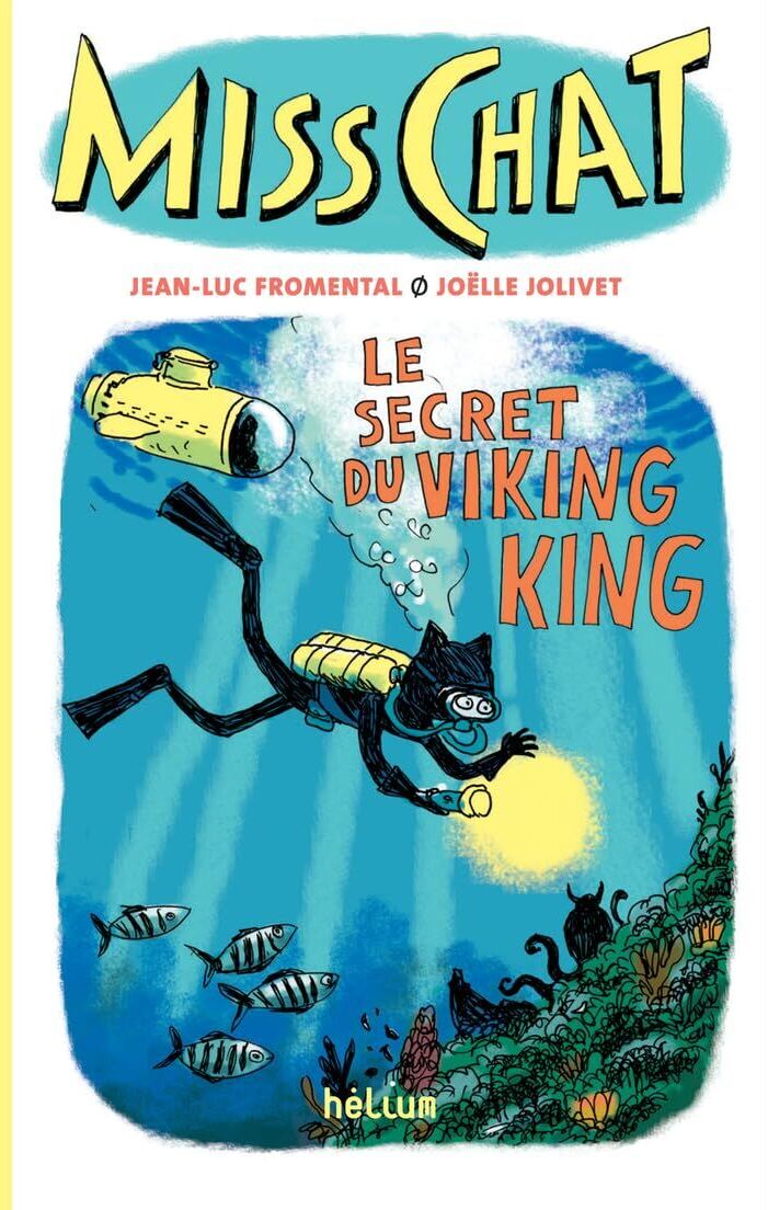 Jean-Luc Fromental - Miss Chat 5 - Le Secret du Viking King - Preis vom 17.10.2026 19:25:27 h