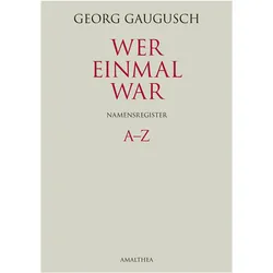 Wer einmal war. Namensregister, Fachbücher von Georg Gaugusch