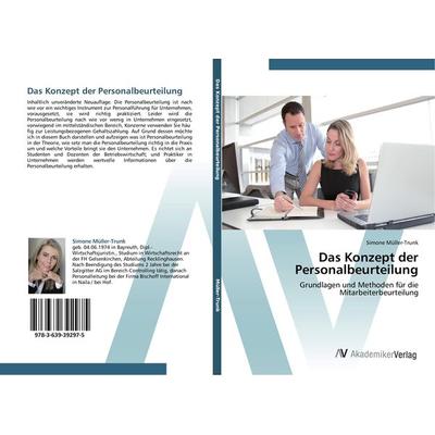 Das Konzept der Personalbeurteilung, Taschenbuch von Simone Müller-Trunk, AV Akademikerverlag, 978-3-639-39297-5