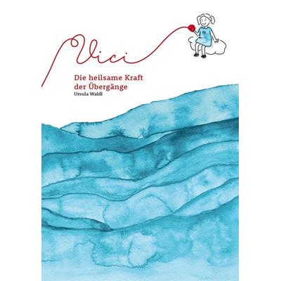 Vici, Taschenbuch von Ursula Waldl, Buchschmiede, 978-3-99129-217-3