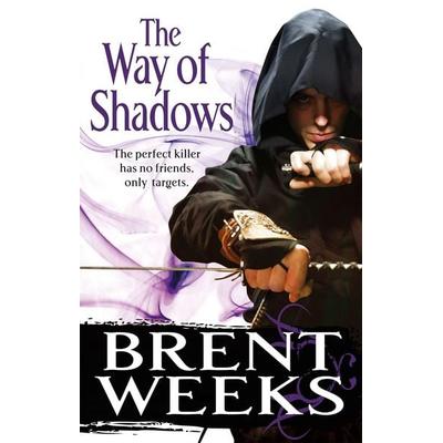 Weeks, B: Way of Shadows, Taschenbuch von Brent Weeks, Little, Brown Book Group