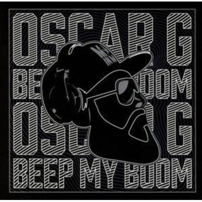 Beep My Boom - Oscar G., CD
