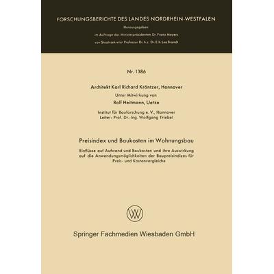 Preisindex und Baukosten im Wohnungsbau, Taschenbuch von Karl Richard Kräntzer, VS Verlag für Sozialwissenschaften, 978-3-663-06648-4