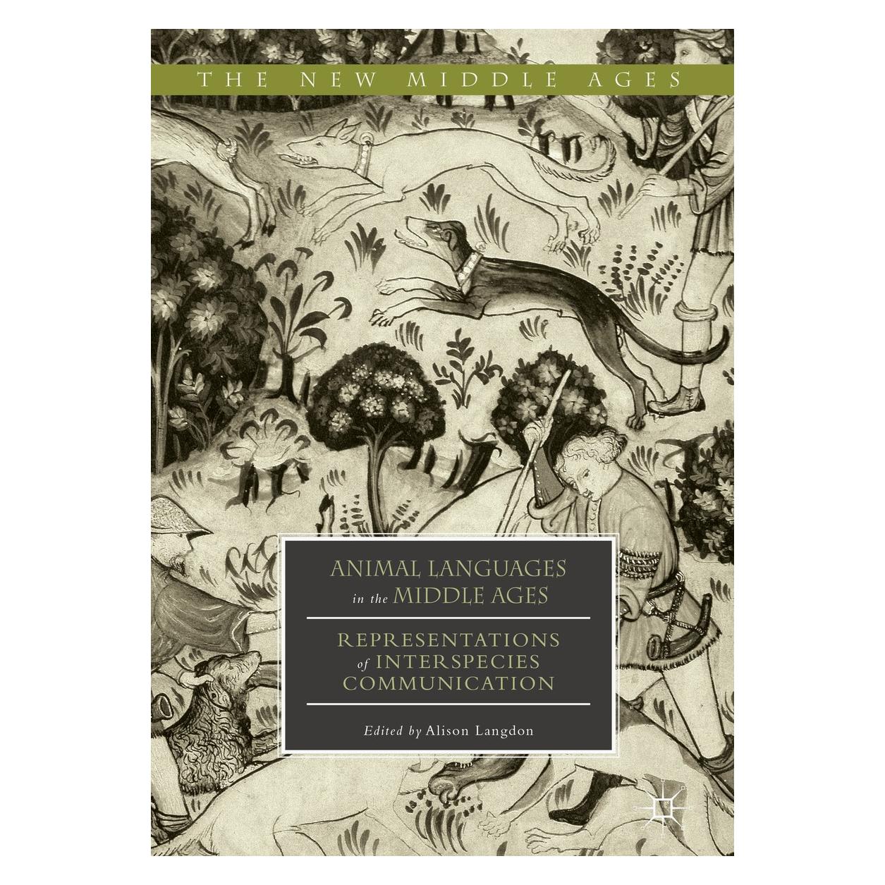 Springer Animal Languages in the Middle Ages (Englisch, Hardcover, Alison Langdon) (9783319718965)