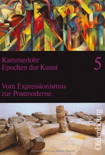 Werner Broer - Epochen der Kunst 5. Neubearbeitung: 20. Jahrhundert. Vom Expressionismus zur Postmoderne - Preis vom 30.09.2026 09:01:18 h