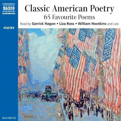 Classic American Poetry - Anne Bradstreet,Edward Taylor,Philip Freneau,Edgar Allen Poe,Henry David Thoreau, Audio, 4056198004654