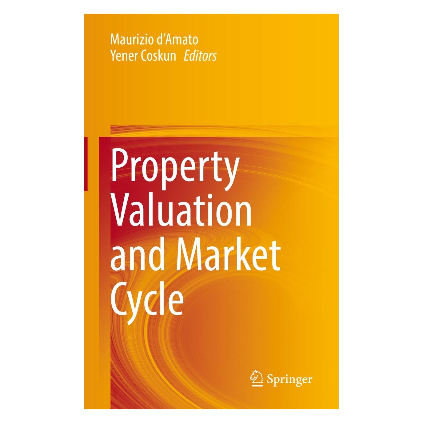 Springer Property Valuation and Market Cycle (Englisch, Hardcover, Maurizio D'Amato, Yener Coskun) (9783031094491)
