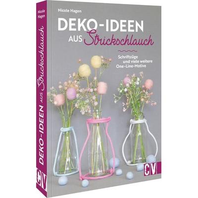 Deko-Ideen aus Strickschlauch, Taschenbuch von Nicole Hagen, Christophorus, 978-3-8388-3890-8