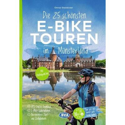 BVA Die 25 schönsten E-Bike Touren im Münsterland mit Knotenpunkten, Taschenbuch von Otmar Steinbicker, KOMPASS Freytag & Berndt, 978-3-96990-271-4