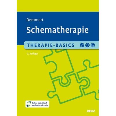 Therapie-Basics Schematherapie, Set von Antje Demmert, Beltz Verlagsgruppe GmbH & Co. KG, 978-3-621-29370-9