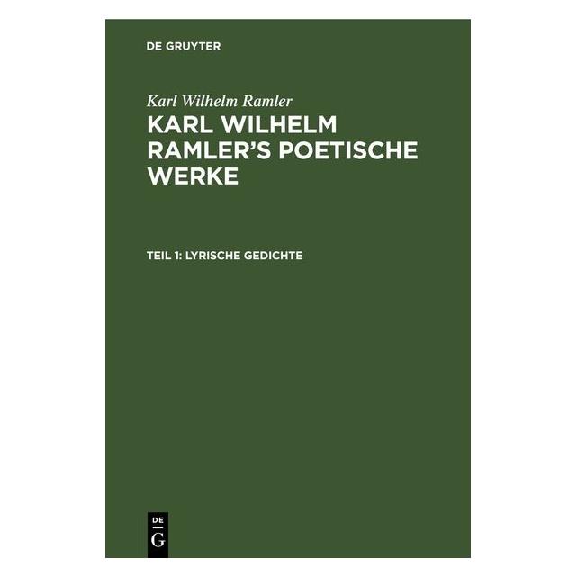 De Gruyter Karl Wilhelm Ramler: Karl Wilhelm Ramle (Deutsch, Hardcover) (67781500)
