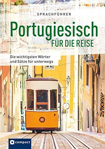 Silveira Rafael Humberto - Sprachführer Portugiesisch für die Reise: Die wichtigsten Wörter und Sätze für unterwegs. Mit Zeigewörterbuch - Preis vom 17.10.2026 19:25:27 h