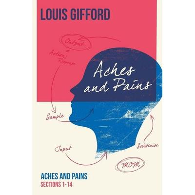 Louis Gifford Aches and Pains Book One, Taschenbuch von Louis Gifford, Philippa Tindle, 978-1-73994-860-3