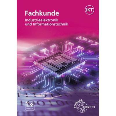 Fachkunde Industrieelektronik und Informationstechnik, Taschenbuch von Dietmar Schmid,Bernd Schiemann,Gregor Häberle,Günther Buchholz,Monika