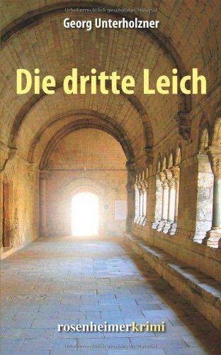 Georg Unterholzner - Die dritte Leich - Preis vom 30.09.2026 22:30:23 h