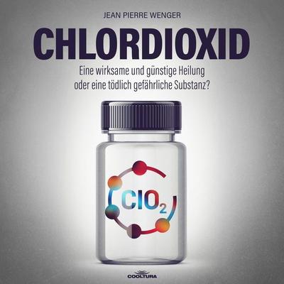 Chlordioxid - Jean Pierre Wenger, Audio, 4066004847511