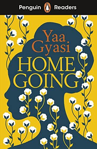 Yaa Gyasi - Penguin Readers Level 7: Homegoing (ELT Graded Reader) - Preis vom 17.10.2026 19:25:27 h