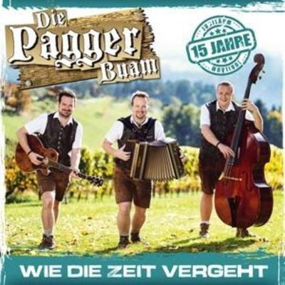 Wie die Zeit vergeht-15 Jahre - Die Pagger Buam, CD