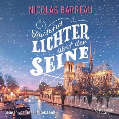 Tausend Lichter über der Seine - Nicolas Barreau, Audio, 9783844931679