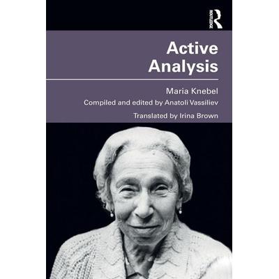 Active Analysis, Taschenbuch von Maria Knebel, Taylor & Francis, 978-0-415-49853-1