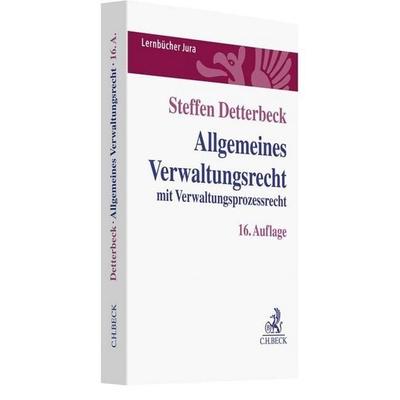 Allgemeines Verwaltungsrecht, Taschenbuch von Steffen Detterbeck, C.H. Beck