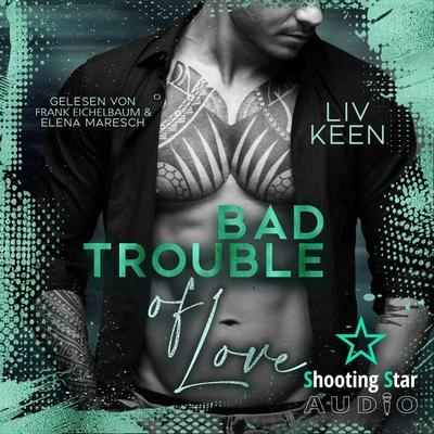 Bad Trouble of Love - Liv Keen, Audio, 4066004902623