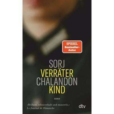 Verräterkind, Taschenbuch von Sorj Chalandon, dtv, 978-3-423-14942-6