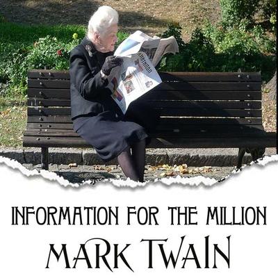 Information for the Million - Mark Twain, Audio, 4099995359671