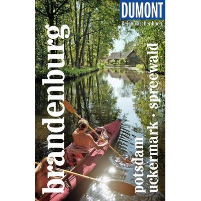 DUMONT Reise-Taschenbuch Reiseführer Brandenburg, Potsdam, Uckermark, Spreewald, Taschenbuch von Ulrike Wiebrecht, MairDuMont, 978-3-616-00815-8