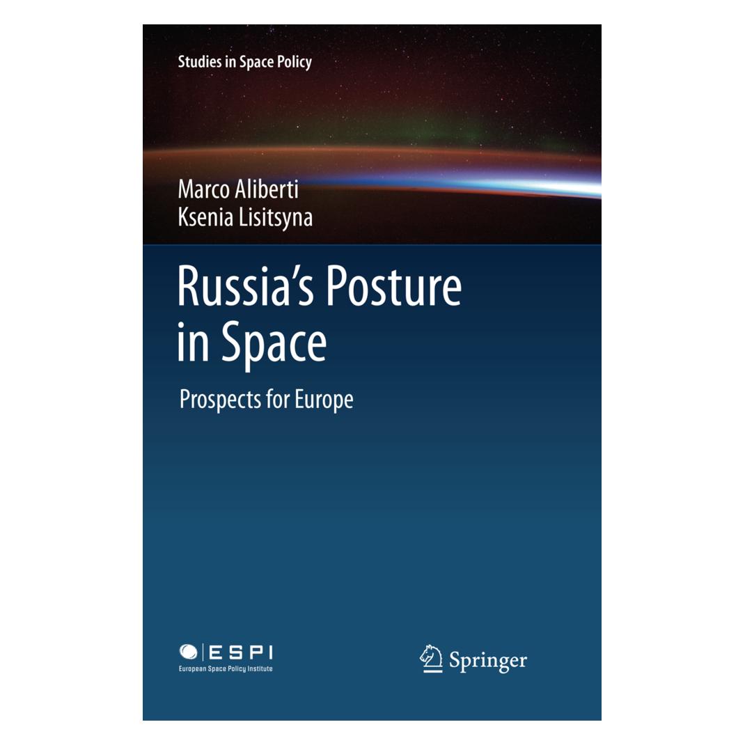 Springer Russia's Posture in Space (Englisch, Softcover, Ksenia Lisitsyna, Marco Aliberti) (56077224)