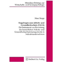 Fragebogen zum Arbeits- und Gesundheitsschutz (FAGS), Fachbücher von Marc Stapp