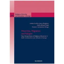 Minorities, Migration, and Religion, Schulbücher von Friedrich Schweitzer, Jenny Berglund, Marta Bivand Erdal, Anders Aschim