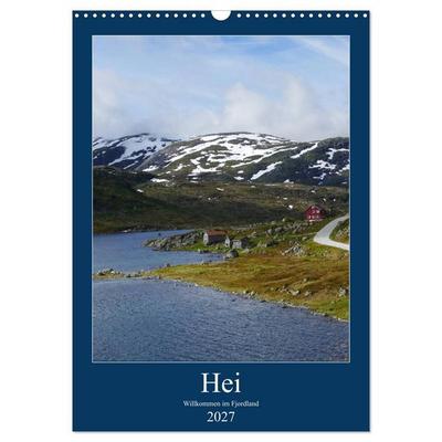 Hei - Willkommen im Fjordland (Wandkalender 2027 DIN A3 hoch), CALVENDO Monatskalender