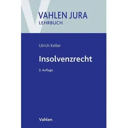 Insolvenzrecht, Fachbücher von Ulrich Keller