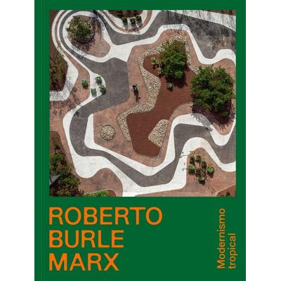 Roberto Burle Marx, Taschenbuch von Lauro Cavalcanti,Ana Rosa de Oliveira,Gareth Doherty,Catherine Seavitt Nordenson,José Tabacow, Snoeck,