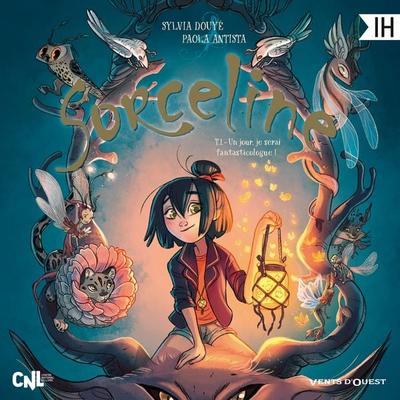 Sorceline - Intégrale Cycle 1 - Sylvia Douye,Paola Antista, Audio, 9782344079416