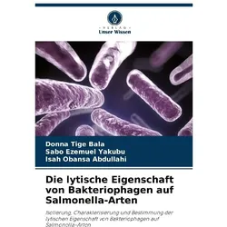 Bala:Die lytische Eigenschaft von Bakte, Ratgeber von Sabo Ezemuel Yakubu, Donna Tige Bala, Isah Obansa Abdullahi