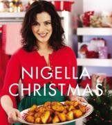 Nigella Lawson - Nigella Christmas: Food, Family, Friends, Festivities - Preis vom 30.09.2026 09:01:18 h
