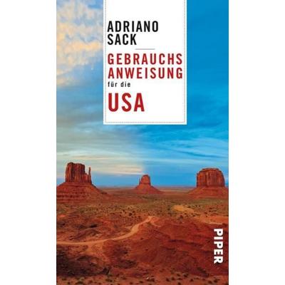Gebrauchsanweisung für die USA, Taschenbuch von Adriano Sack, Piper