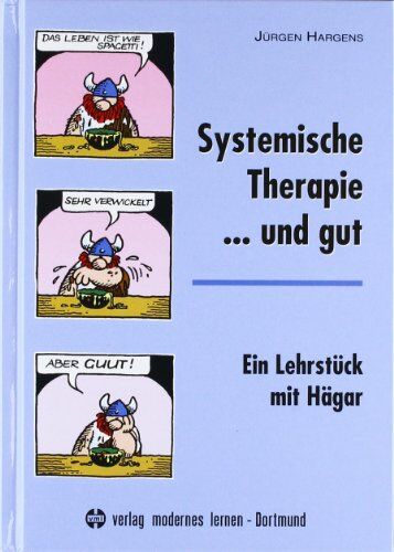 jürgen Hargens - Systemische Therapie... und gut: Ein Lehrstück mit Hägar - Preis vom 19.10.2026 19:33:35 h